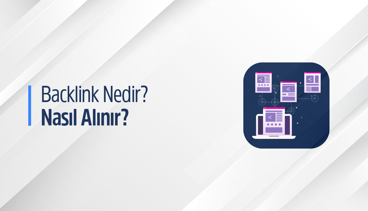 Backlink Nedir?