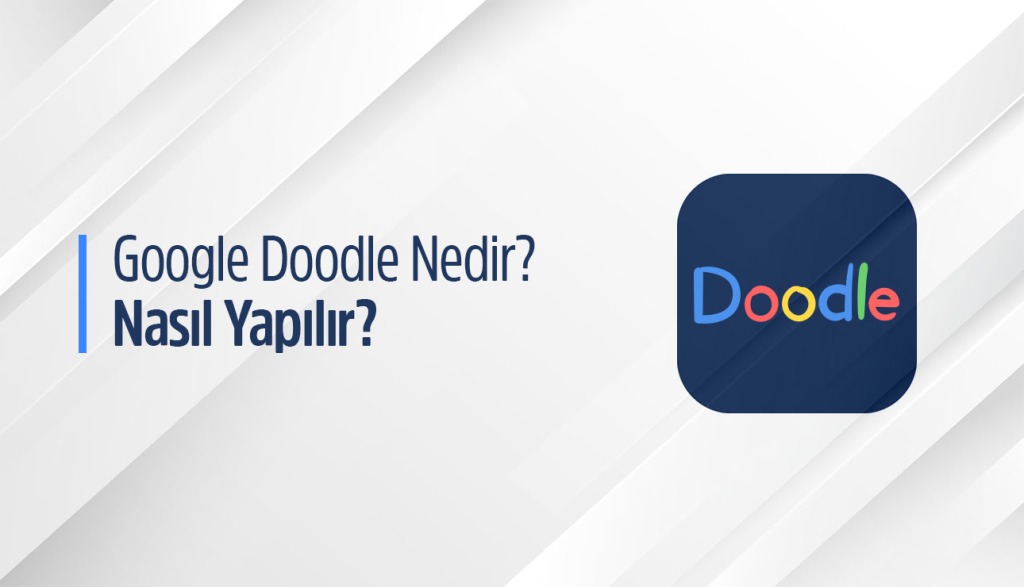 Google Doodle Nedir? Nasıl Yapılır? - Union İstanbul: Reklam Ajansı Ve ...