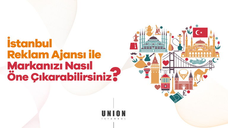 İstanbul Reklam Ajansı ile Etkili Marka Yönetimi Nasıl Yapılır?